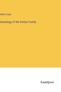 Genealogy of the Dutton Family