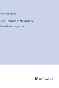 Petty Troubles of Married Life