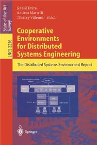 Cooperative Environments for Distributed Systems Engineering