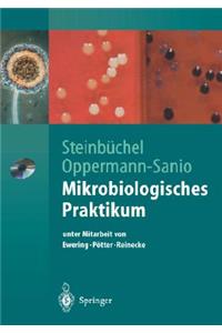 Mikrobiologisches Praktikum
