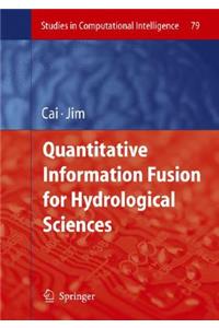 Quantitative Information Fusion for Hydrological Sciences