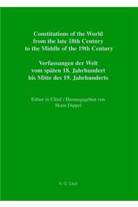 Constitutional Documents of Belgium, Luxembourg and the Netherlands 1789-1848