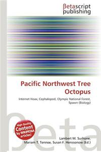 Pacific Northwest Tree Octopus