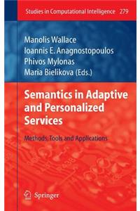 Semantics in Adaptive and Personalized Services