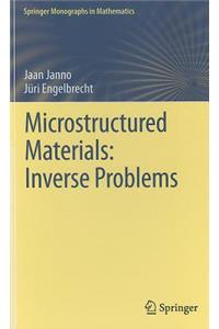 Microstructured Materials: Inverse Problems