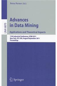 Advances on Data Mining: Applications and Theoretical Aspects