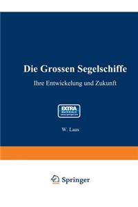 Die grossen Segelschiffe