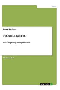 Fußball als Religion?