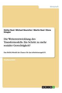 Weiterentwicklung des Transfermodells. Ein Schritt zu mehr sozialer Gerechtigkeit?