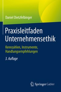 Praxisleitfaden Unternehmensethik