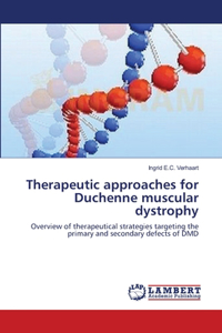 Therapeutic approaches for Duchenne muscular dystrophy