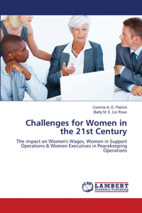 Challenges for Women in the 21st Century