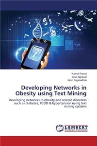 Developing Networks in Obesity Using Text Mining