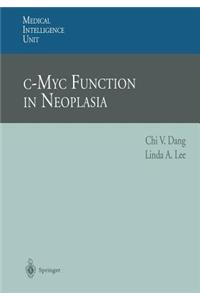 c-Myc Function in Neoplasia
