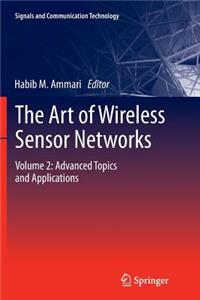 Art of Wireless Sensor Networks