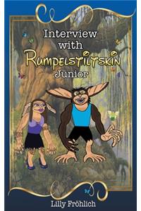 Interview with Rumpelstiltskin Junior