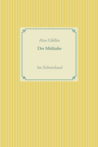 Der Mitläufer