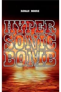 Hypersonic Bomb