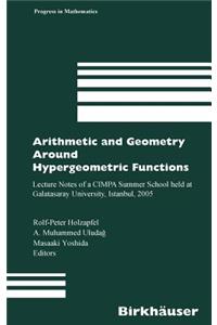 Arithmetic and Geometry Around Hypergeometric Functions