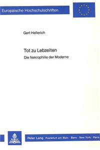 Tot Zu Lebzeiten