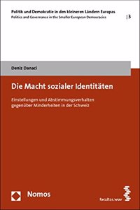 Die Macht Sozialer Identitaten