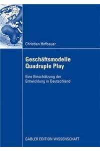 Geschäftsmodelle Quadruple Play