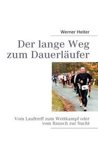 lange Weg zum Dauerläufer