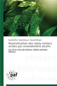 Neutralisation Des Rejets Miniers Acides Par Amendement Alcalin