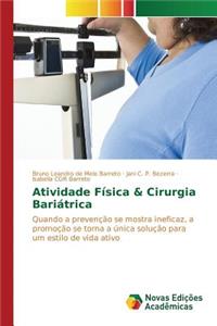 Atividade Física & Cirurgia Bariátrica