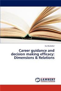 Career guidance and decision making efficacy