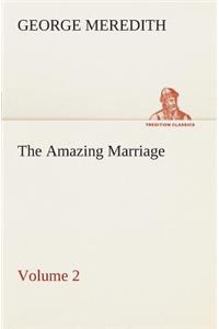 The Amazing Marriage - Volume 2