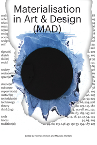 Materialisation in Art and Design (Mad)