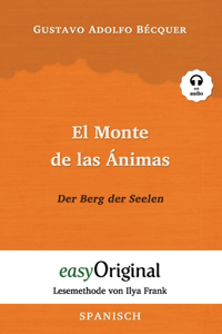 El Monte de las Ánimas / Der Berg der Seelen (mit Audio)