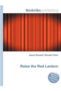 Raise the Red Lantern