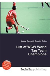 List of WCW World Tag Team Champions