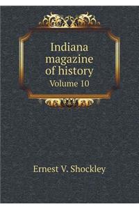 Indiana magazine of history Volume 10
