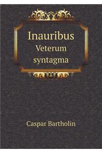 Inauribus Veterum syntagma