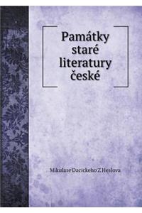 Památky staré literatury české