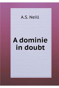 A Dominie in Doubt