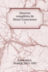 Oeuvres completes de Henri Conscience
