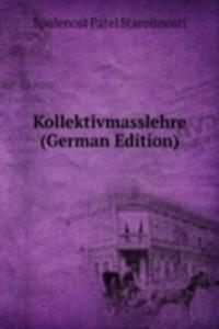 Kollektivmasslehre (German Edition)