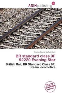Br Standard Class 9f 92220 Evening Star
