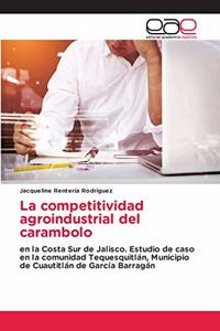 La competitividad agroindustrial del carambolo