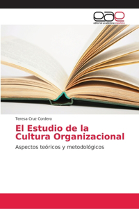 Estudio de la Cultura Organizacional