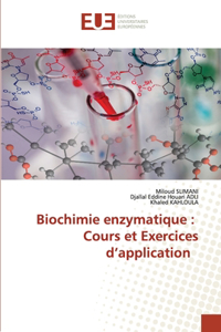 Biochimie enzymatique