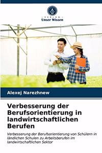 Verbesserung der Berufsorientierung in landwirtschaftlichen Berufen