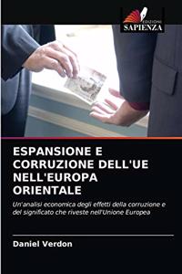 Espansione E Corruzione Dell'ue Nell'europa Orientale