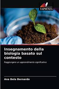 Insegnamento della biologia basato sul contesto