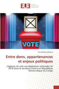 Entre dons, appartenances et enjeux politiques