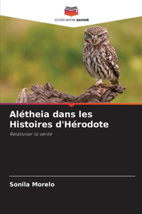 Alétheia dans les Histoires d'Hérodote